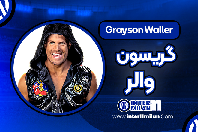 بیوگرافی گریسون والر – Grayson Waller
